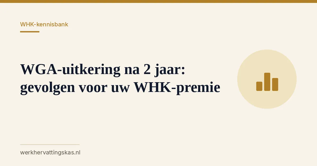 Uitgelichte afbeelding bij het artikel: WGA-uitkering na 2 jaar: gevolgen voor uw WHK-premie