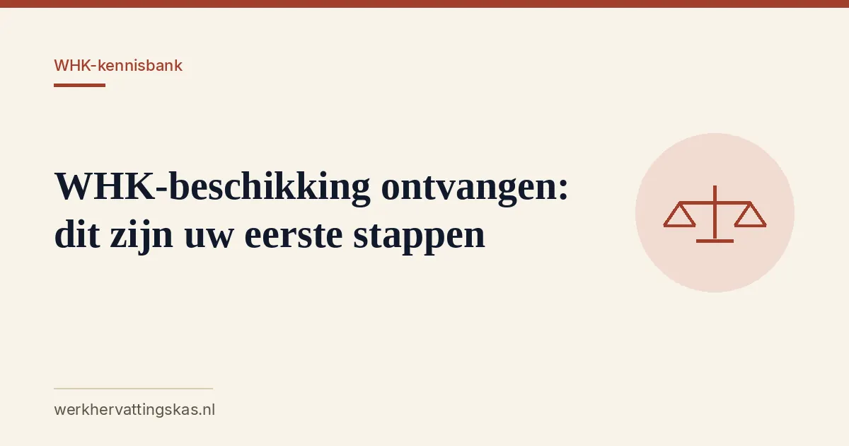 Uitgelichte afbeelding bij het artikel: WHK-beschikking ontvangen: dit zijn uw eerste stappen