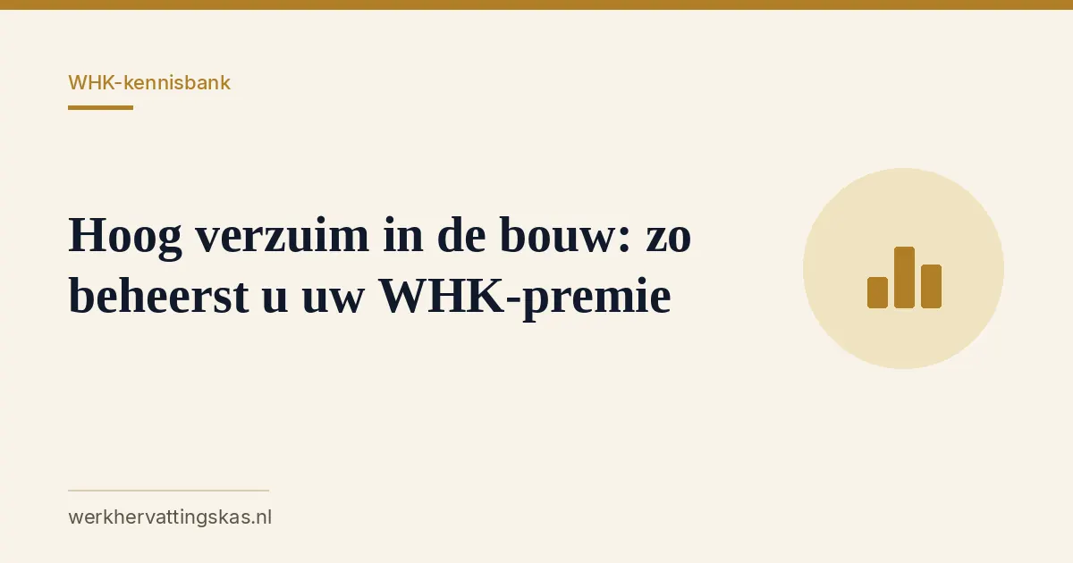 Uitgelichte afbeelding bij het artikel: Hoog verzuim in de bouw: zo beheerst u uw WHK-premie